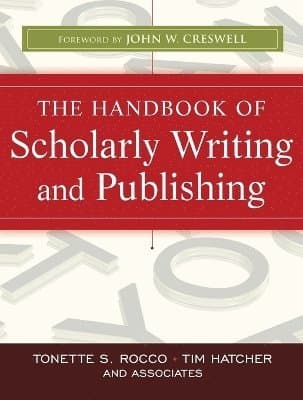 Handbook of Scholarly Writing and Publishing