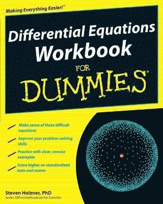 Differential Equations Workbook For Dummies