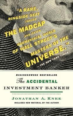 Accidental Investment Banker