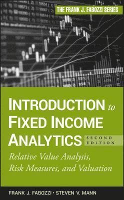 Omslag till boken Introduction to Fixed Income Analytics av Frank J. Fabozzi