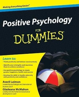 Positive Psychology For Dummies