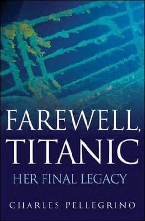 Farewell, Titanic
