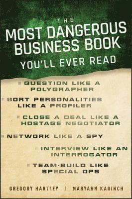 Most Dangerous Business Book You'll Ever Read