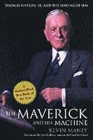 Maverick and His Machine