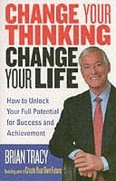 Change Your Thinking, Change Your Life
