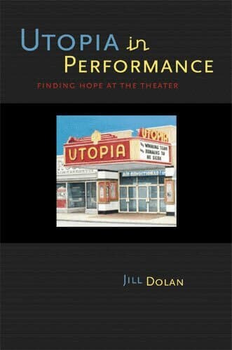 Utopia in Performance