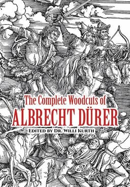 Complete Woodcuts of Albrecht Dürer