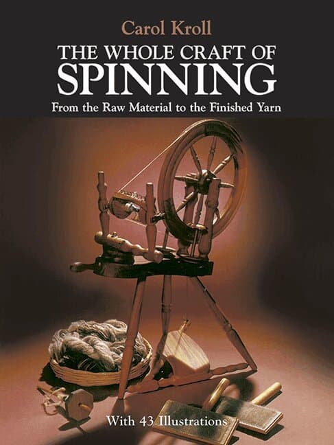 Whole Craft of Spinning