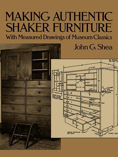Making Authentic Shaker Furniture