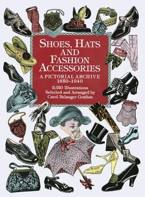 Shoes, Hats and Fashion Accessories