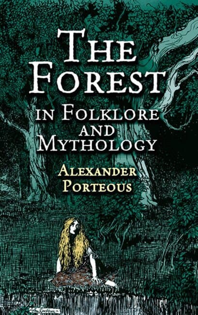 Forest in Folklore and Mythology