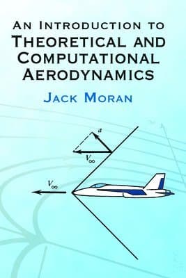 An Introduction to Theoretical and Computational Aerodynamics