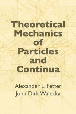 Theoretical Mechanics of Particles