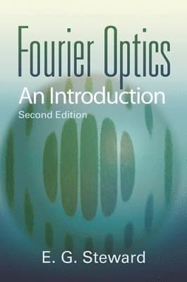 Fourier Optics: An Introduction