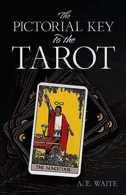 Pictorial Key to the Tarot