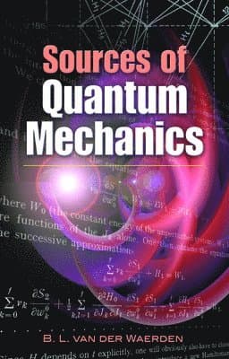 Sources of Quantum Mechanics