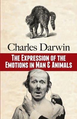 The Expression of the Emotions in Man and Animal