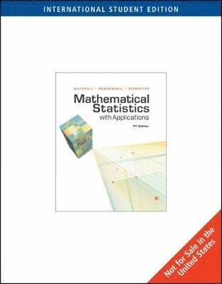 Mathematical Statistics with Applications, International Edition