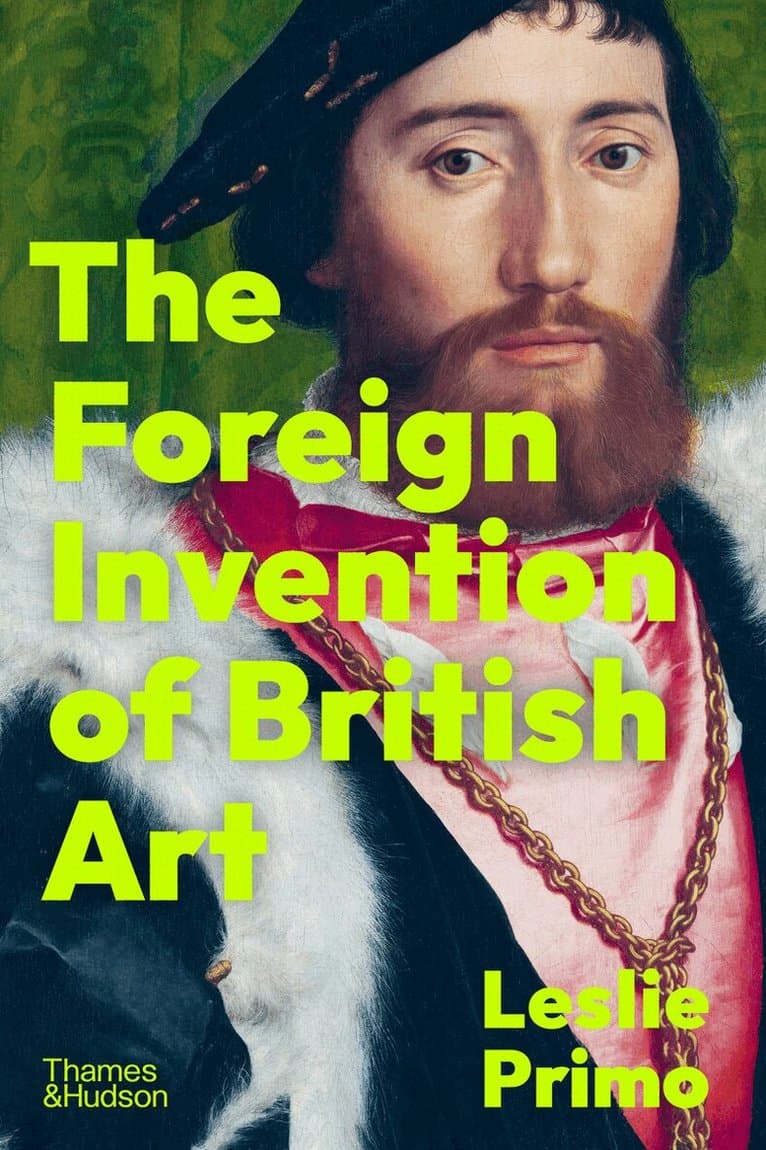 Foreign Invention of British Art