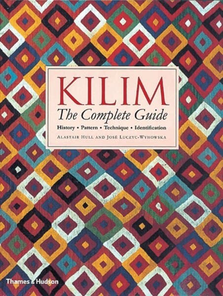 Kilim: The Complete Guide