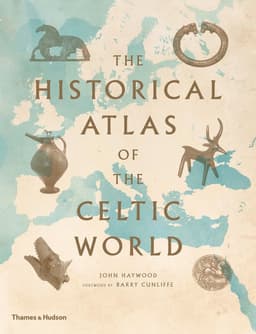 Historical Atlas of the Celtic World