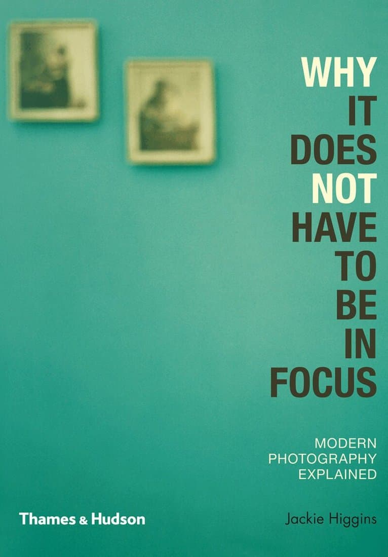 Why It Does Not Have To Be In Focus
