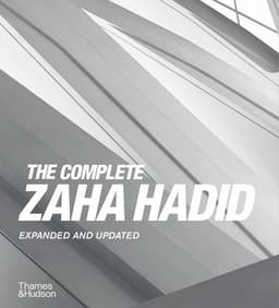 Complete Zaha Hadid