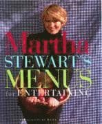 Martha Stewart's Menus for Entertaining