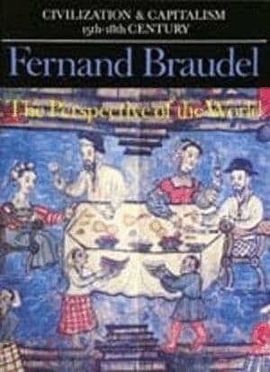 Civilization and Capitalism, 15th-18th Century