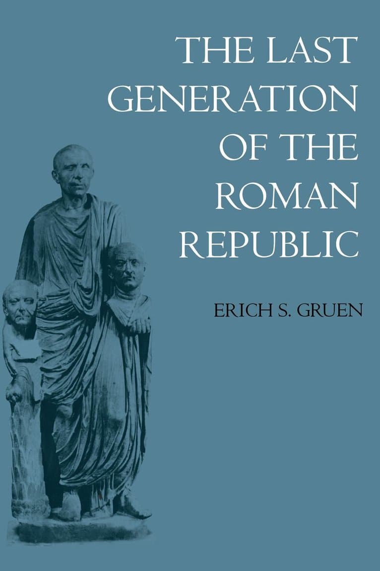 Last Generation of the Roman Republic