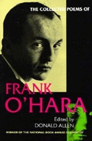 Collected Poems of Frank O'Hara