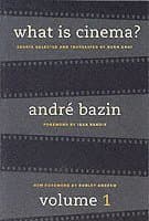 What Is Cinema? Volume I