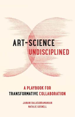 Art-Science Undisciplined