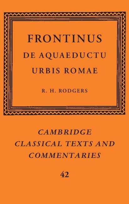 Frontinus: De Aquaeductu Urbis Romae