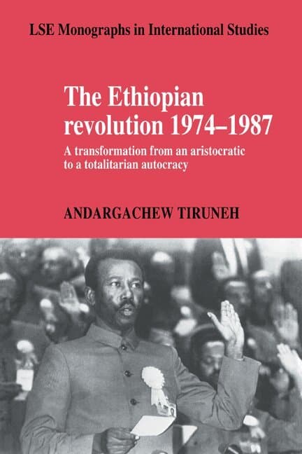 The Ethiopian Revolution 1974-1987
