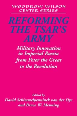 Reforming the Tsar's Army