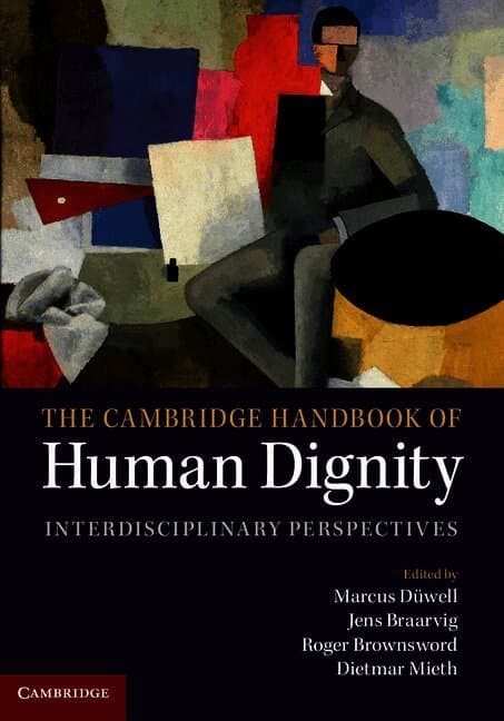 The Cambridge Handbook of Human Dignity