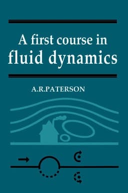 A First Course in Fluid Dynamics