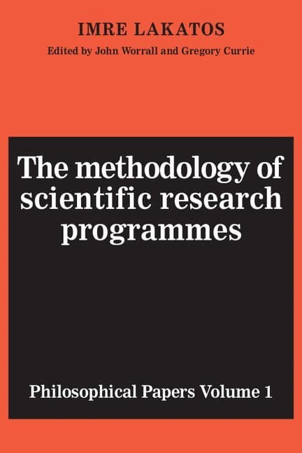 The Methodology of Scientific Research Programmes: Volume 1