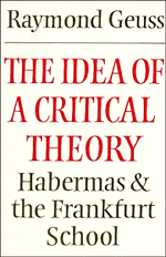 Idea of a Critical Theory