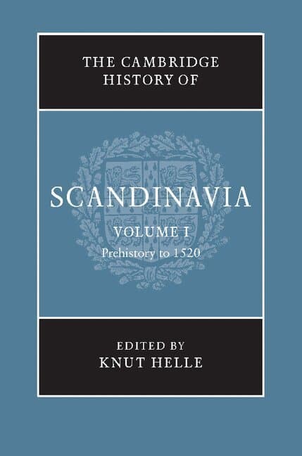 The Cambridge History of Scandinavia