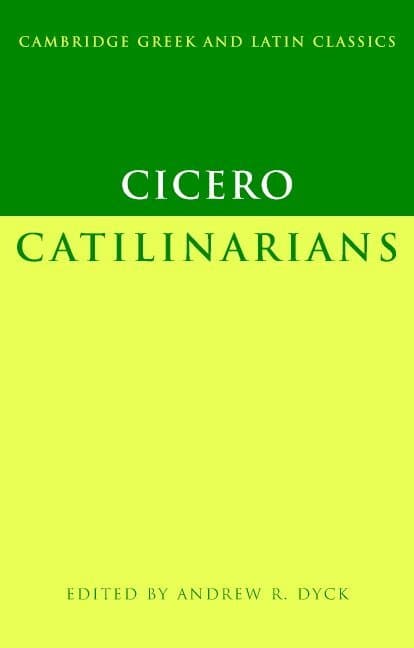 Cicero: Catilinarians