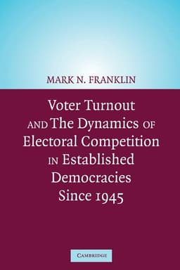 Voter Turnout and the Dynamics of Electoral Competition in Established Democracies since 1945