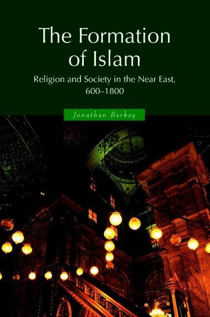 The Formation of Islam