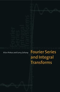 Fourier Series and Integral Transforms