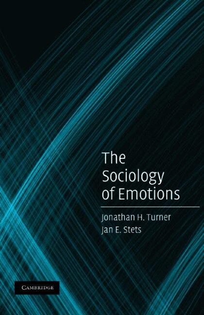 The Sociology of Emotions