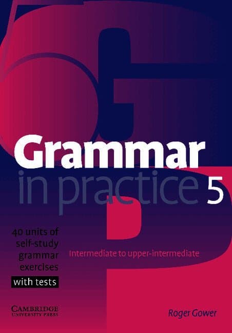 Grammar in Practice 5