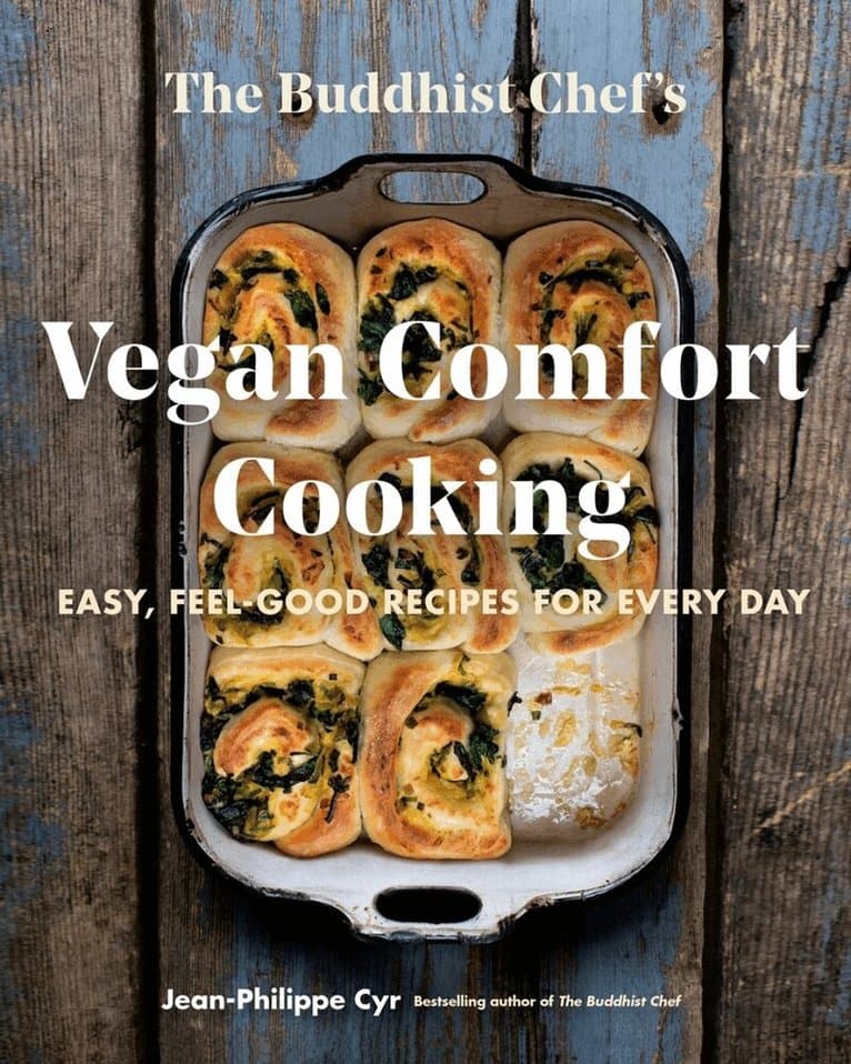 Buddhist Chef's Vegan Comfort Cooking