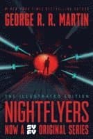 Nightflyers: The Illustrated Edition