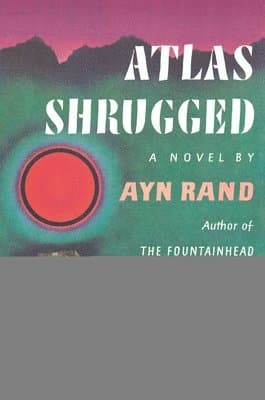 Atlas Shrugged (Centennial Ed. HC)